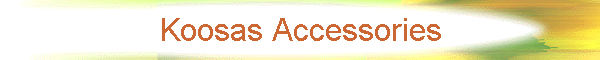 Koosas Accessories